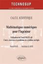 Calcul Scientifique ; Mathématiques Numériques Pour L'Ingénieur ; Utilisation De L'Outil Matlab ; Cours, Exercices Et Problèmes De Synthèse Corrigés - Preview