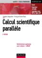 Calcul Scientifique Parallèle ; Cours, Exemples Avec Openmp Et Mpi (2e Édition) - Preview