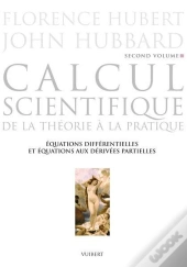Calcul Scientifique T.2 ; Équations Différentielles Et Équations Aux Dérivées Partielles