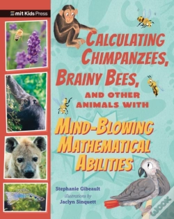 Capa do artigo Calculating Chimpanzees, Brainy Bees, And Other Animals With Mind-Blowing Mathematical Abilities