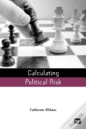 Calculating Political Risk