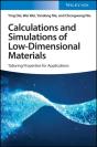 Calculations And Simulations Of Low-Dimensional Materials - Preview