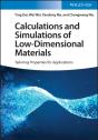 Calculations And Simulations Of Low-Dimensional Materials - Preview