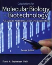 Calculations For Molecular Biology & Bio