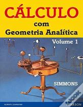 Cálculo com Geometria Analítica - Volume 1