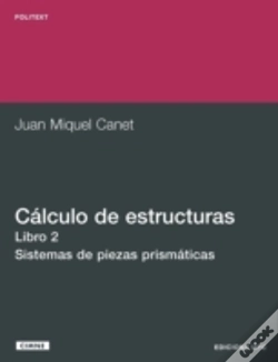 Capa do artigo Cálculo De Estructuras Ii. Sistemas De Piezas Prismáticas