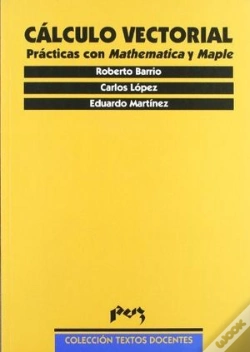 Capa do artigo Cálculo Vectorial. Prácticas Con Mathematica Y Maple