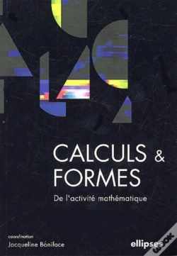 Capa do artigo Calculs Et Formes - De L'Activité Mathématique