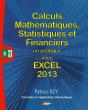 Calculs Mathematiques Statistiques Et Financiers Avec Excel 2013 - Preview