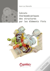 Capa do artigo Calculs Thermomécaniques Des Structures Par Les Éléments Finis