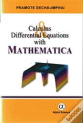 Calculus And Differential Equations With Mathematica
