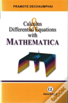 Calculus And Differential Equations With Mathematica