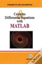 Calculus And Differential Equations With Matlab