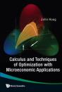 Calculus And Techniques Of Optimization With Microeconomic Applications - Preview