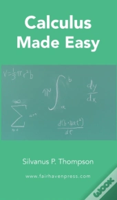 Calculus Made Easy