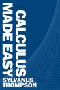 Calculus Made Easy - Preview