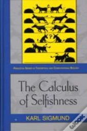 Calculus Of Selfishness