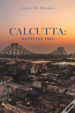 Capa do artigo Calcutta: Dateline 1955