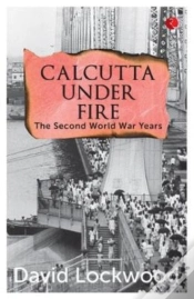 Capa do artigo Calcutta Under Fire