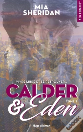 Calder And Eden - Tome 2