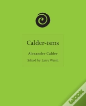 Calder-Isms
