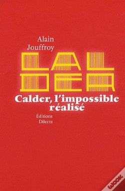 Capa do artigo Calder, L'Impossible Réalisé