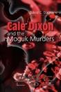 Cale Dixon And The Moguk Murder - Preview