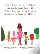 Caleb Counts With Mom / Caleb Cuenta Con Mama