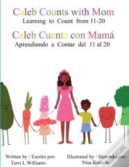 Caleb Counts With Mom / Caleb Cuenta Con Mama