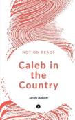 Caleb In The Country