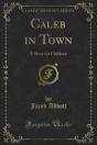 Caleb In Town - Preview