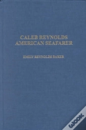Caleb Reynolds - American Seafarer