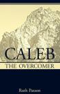 Caleb The Overcomer - Preview