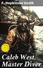 Caleb West, Master Diver - Preview