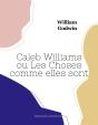 Caleb Williams Ou Les Choses Comme Elles Sont (Grand Format) - Preview