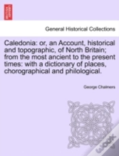 Capa do artigo Caledonia: Or, An Account, Historical An