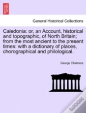 Capa do artigo Caledonia: Or, An Account, Historical An