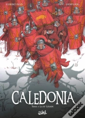 Capa do artigo Caledonia Tome 1 : La Ixe Légion