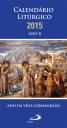 Calendário Litúrgico 2015 Ano B