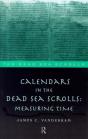 Calendars In The Dead Sea Scrolls - Preview