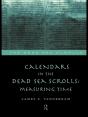 Calendars In The Dead Sea Scrolls - Preview