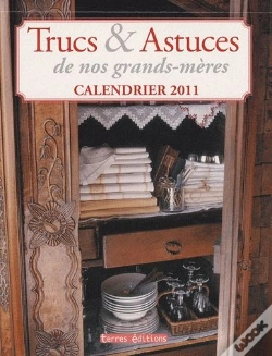 Capa do artigo Calendrier 2011 Trucs Et Astuces De Nos Grands-Meres