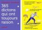 Calendrier 365 ; Dictons Qui Ont Toujours Raison - Preview