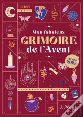 Calendrier De L'Avent : Mon Fabuleux Grimoire De L'Avent
