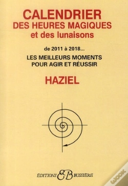 Capa do artigo Calendrier Des Heures Magiques Et Des Lunaisons De 2011 A 2020