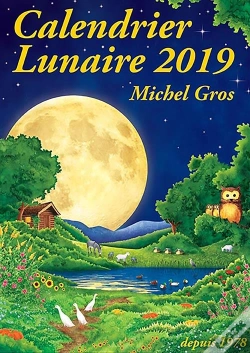 Capa do artigo Calendrier Lunaire 2019 De Michel Gros