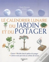 Calendrier Lunaire Du Jardin Et Du Potager