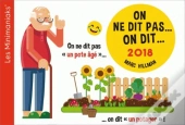 Calendrier - Minimaniak On Ne Dit Pas... On Dit... 2018