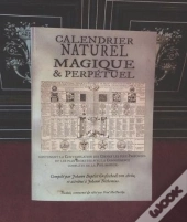 Calendrier Naturel Magique Et Perpetuel