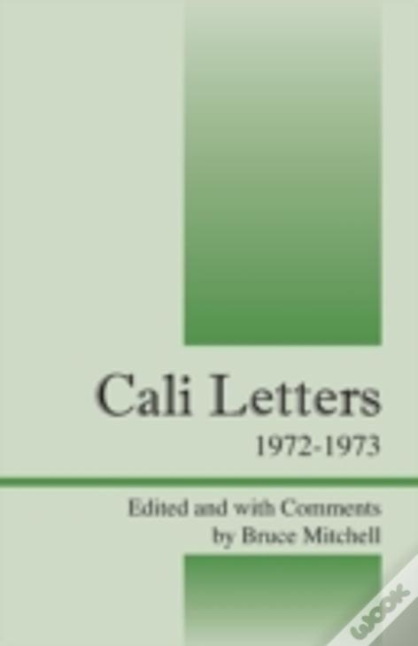 Cali Letters: 1972-1973